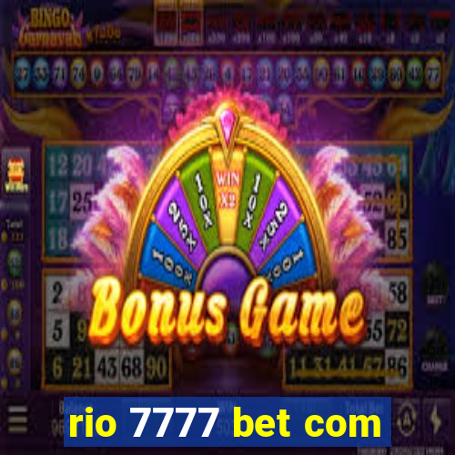 rio 7777 bet com